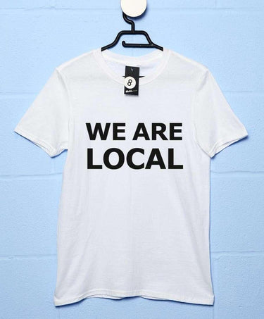We Are Local Mens Graphic T-Shirt 8Ball